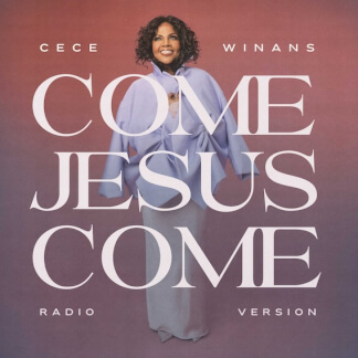 Come Jesus Come (Radio Version)